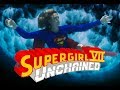 WON YouTube Presents-Supergirl VII: Unchained (Fan Film)