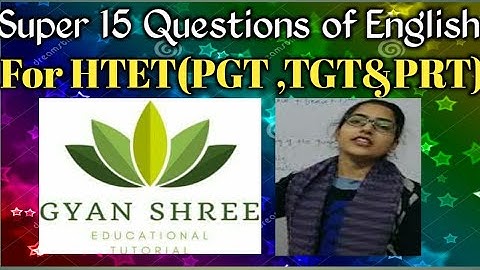 Super 15 Questions of English For HTET(PGT ,TGT&PRT)|Lecture-1|By Gyan Shree Educational Tutorial