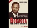 BOKASSA vie et dernières confidences