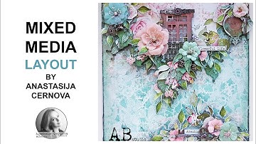 Mixed Media Layout by Anastasija Cernova