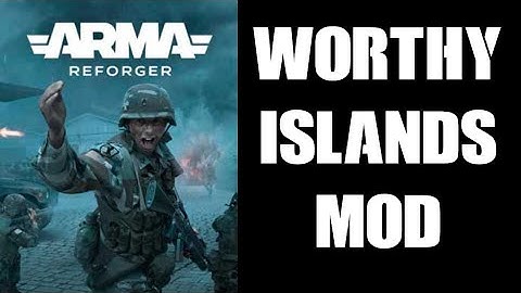 "Worthy Islands" Arma Reforger Full-Map Mod Quick Showcase