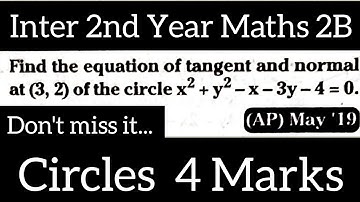Equation of tangent and normal at (3,2) of the circle@maths naresh eclass