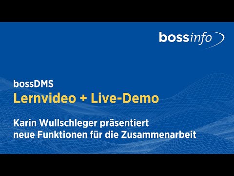 bossDMS - dg WebClient neue Funktionen für die Zusammenarbeit