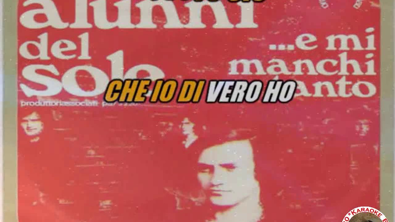 testi alunni del sole ...e mi manchi tanto