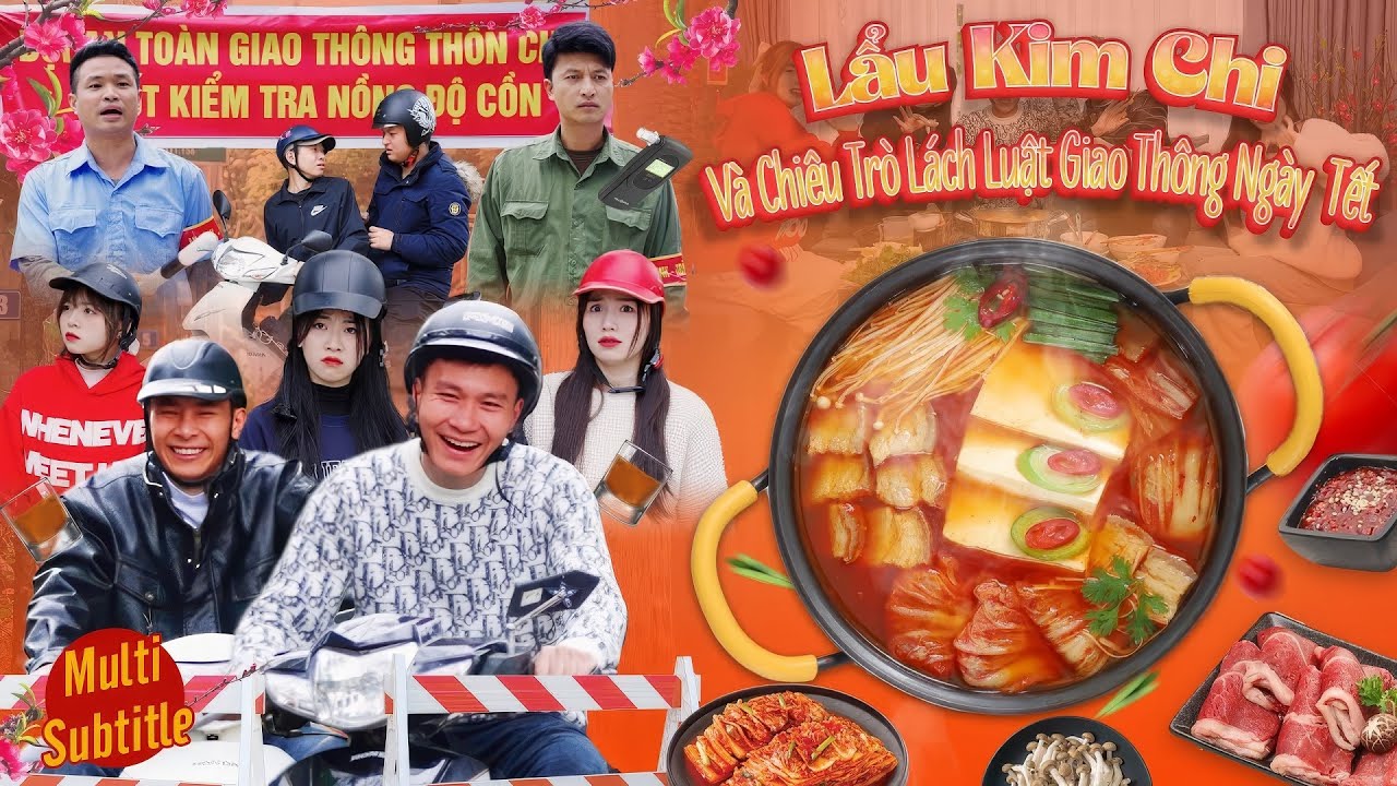 LẨU KIM CHI VÀ CHIÊU LÁCH LUẬT GIAO THÔNG NGÀY TẾT | Hai Anh Em Phần 703 | Phim Hài Hước Gãy Media