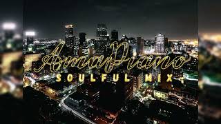 Soulful Amapiano Mix | Kelvin Momo, Babalwa M, Bandros, Stixx, mawhoo, Mdu aka Trp |  Vol1