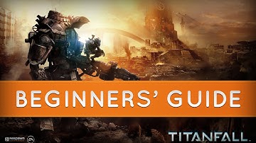 Titanfall: Beginners