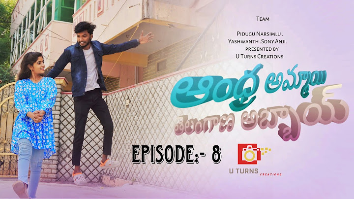 Andhra Ammayi Telangana Abbayi| Web series Ep-8| U Turns Creations |Yashwanth |sony |Pidugu Narsimlu
