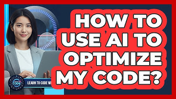 How To Use AI To Optimize My Code?
