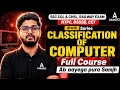 Classification of Computer | Complete Lecture | SSC CGL 2026 Foundation Course