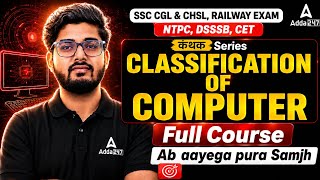 Classification of Computer | Complete Lecture | SSC CGL 2026 Foundation Course