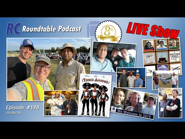 RC Roundtable Podcast- Ep 198 / LIVE Show, 8th Anniversary class=