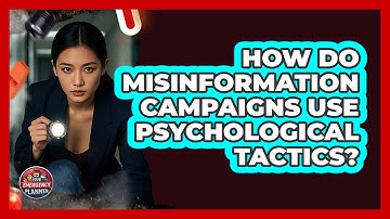 How Do Misinformation Campaigns Use Psychological Tactics? - Your Emergency Planner