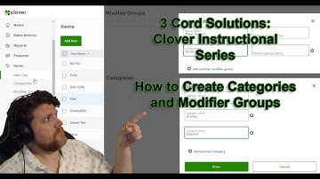 Adding Categories and Modifier Groups in Clover