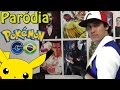 PGO: POKEMON GO TENHO QUE JOGAR - Paródia Pokemon - Brasil