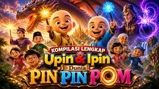 Upin & Ipin Dunia Pin Pin Pom Kompilasi Lengkap Full