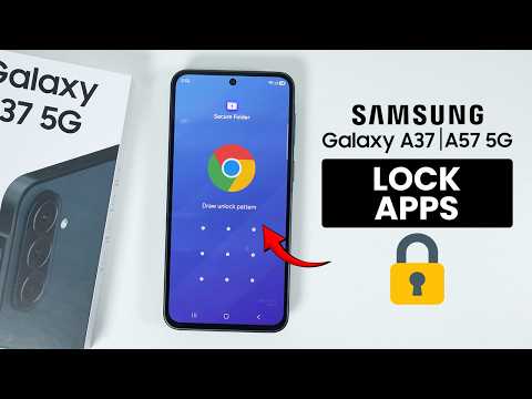 How to Lock Apps using Secure Folder on Samsung Galaxy A37/A57 - App Lock Setting