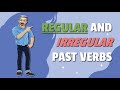 Understanding Regular and Irregular Past Verbs
