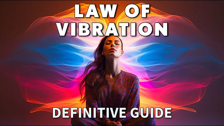 Law of Vibration Explained and How To Apply It