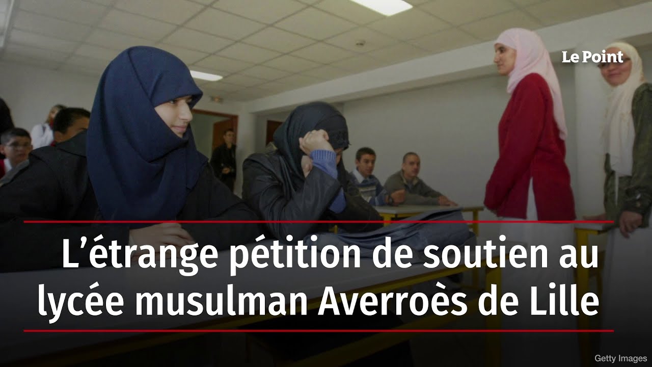 L’étrange pétition de soutien au lycée musulman Averroès de Lille