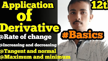 Application of derivative class 12th\Rate of change\Increasing and decreasing \Basics by pyare sir