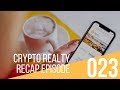 The Crypto Realty Recap, Episode 23, Week of July 2, 2018