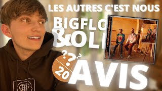 AVIS : "LES AUTRES C'EST NOUS" - Bigflo et Oli 🔥