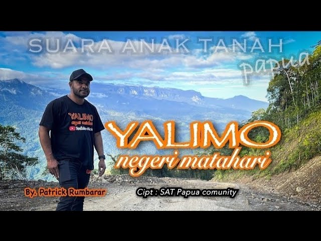YALIMO NEGERI MATAHARI..#@SAT Papua comunity class=