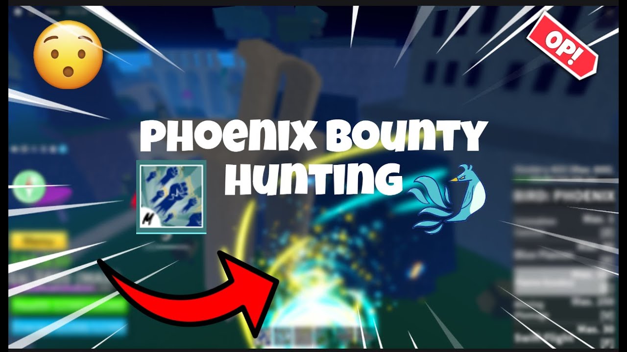 Phoenix + Electric claw Combo and Bounty hunting