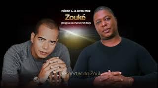 Zouké - Nilton G & Beto Max