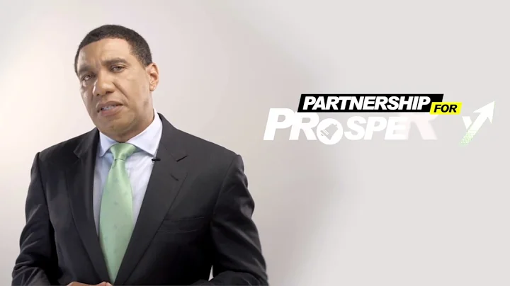 Andrew Holness: Partnership for Prosperity