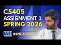 🔴CS405 assignment 1 solution 2026 | CS405 assignment 1 solution spring 2026