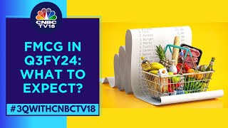 FMCG Companies Will See Improved Growth In Q1CY25: PhillipCapital | CNBC TV18