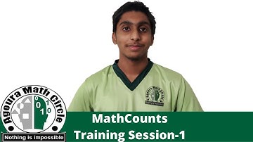 MathCounts -Training Session-1 Presented By Mugil Shanmugam