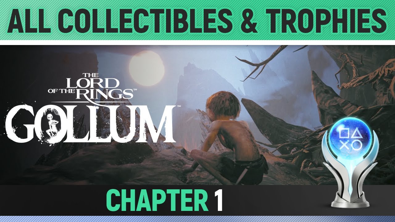 The Lord of the Rings: Gollum, here is the complete trophy list!