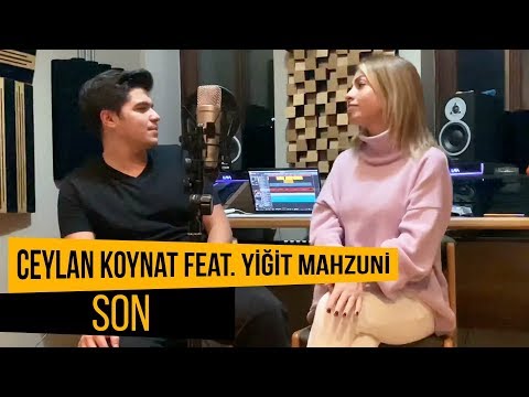 Ceylan Koynat feat. Yiğit Mahzuni - Son