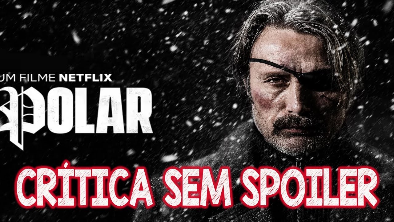 POLAR Crítica SEM Spoilers Filme de Ação Netflix 