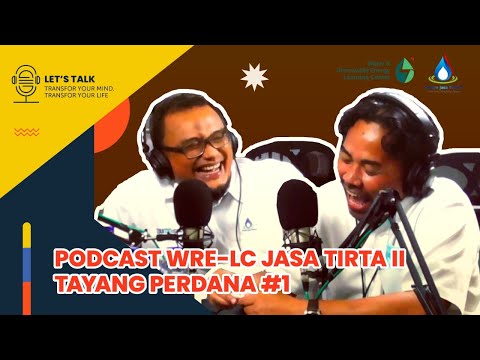 PODCAST WRE-LC JASA TIRTA II #TAYANG PERDANA