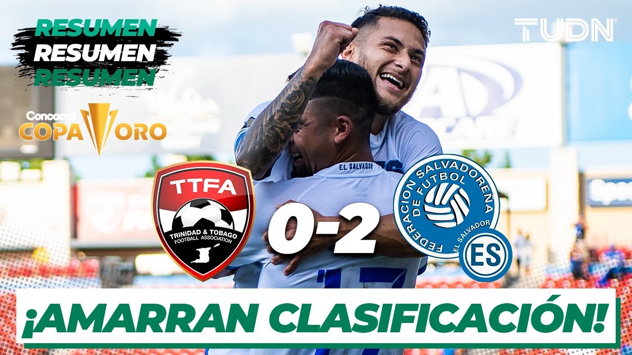 Resumen y goles Trinidad y Tobago 02 El Salvador Copa Oro 2021