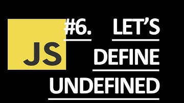 JavaScript Undefined & NaN | Null VS Undefined