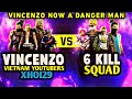 The Dangerous man VINCENZO &amp; VIETNAM YouTubers &amp; XHOI29 vs 6 KILL Squad Clash Custom Room- Free Fire