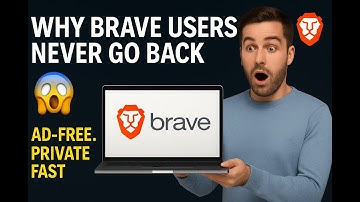 Why Brave Users Never Go Back | Brave Browser Ultimate Guide
