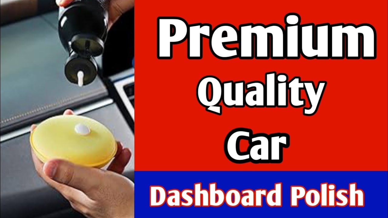 Premium Quality Dashboard Polish  | Reviiew | Formulation Car Polish #Dashboardpolish #carpolish 