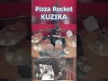 Pizza Rocket/KUZIRA 叩いてみた!【2ビートマスターへの道#9】#ドラム #KUZIRA #PizzaRocket  #叩いてみた #叩いてみた #2ビート