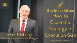 Closing the Strategy to Execution Gap