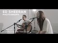 Ed Sheeran - Photograph (Cover by Dziemian & Dorota Pietraszuk)