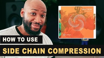 How to use side chain compression | iZotope Neutron 3
