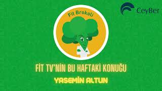 Fit Tvnin Bu Haftaki Konuğu Yasemin Altun
