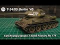 T-34/85 Berlin '45 - Ryefield Model's T-34/85 Factory No 174 1945 - Complete Build