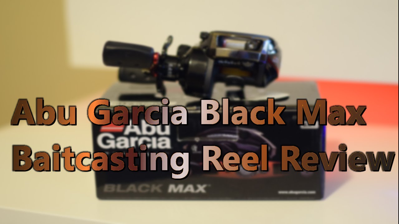 Abu Garcia Black Max Baitcaster Reel and Tec-Spec Black Rod Review